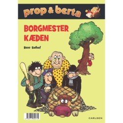 Prop og Berta - Borgmesterkæden
