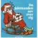 Da julemanden sov over sig