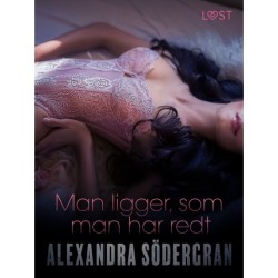 Man ligger, som man har redt