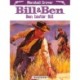 Bill og Ben, Ben bistår Bill