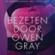 Bezeten door Owen Gray
