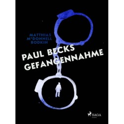 Paul Becks Gefangennahme