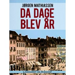 Da dage blev år