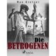 Die Betrogenen