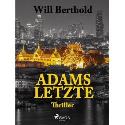 Adams Letzte