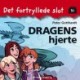 Det fortryllede slot 10: Dragens hjerte