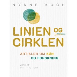 Linien og cirklen. Artikler om køn og forskning