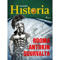 Rooma - Antiikin suurvalta