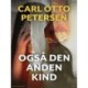 Også den anden kind