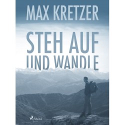Steh auf und wandle