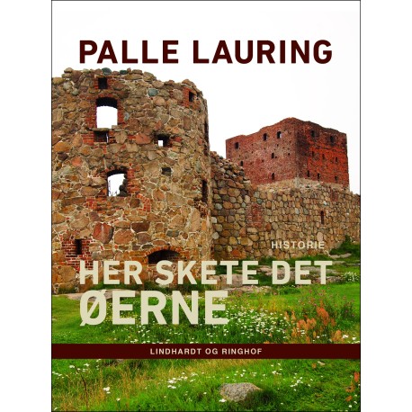 Her skete det – Øerne