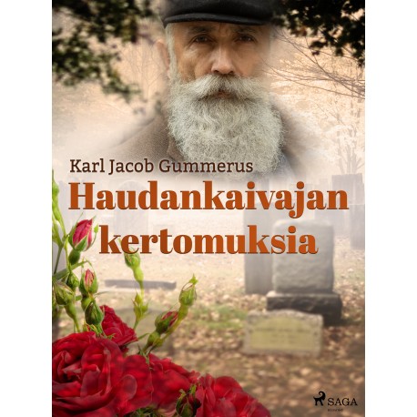 Haudankaivajan kertomuksia