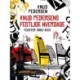 Knud Pedersens festlige hverdage. Tekster 1966-2001