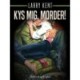 Kys mig, morder!