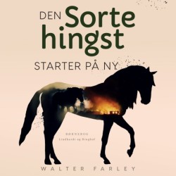 Den sorte hingst starter på ny