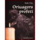 Oriuagors profeti