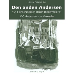 Den anden Andersen – H.C. Andersen som livsnyder