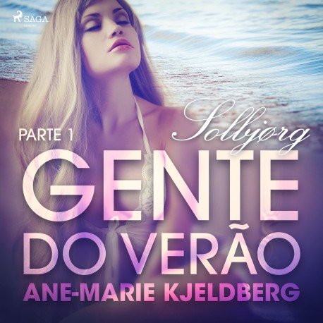 Gente do verão Parte 1: Solbjørg – Conto Erótico
