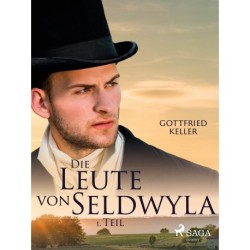 Die Leute von Seldwyla - 1. Teil