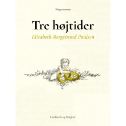 Tre Højtider