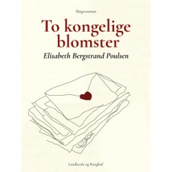 To kongelige blomster