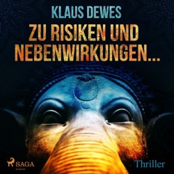 Zu Risiken und Nebenwirkungen... - Thriller