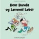 Bent Bandit og Lømmel Løbet