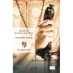 Slægten 2: Gunhilds kamp