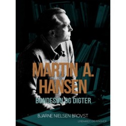 Martin A. Hansen. Bondesøn og digter
