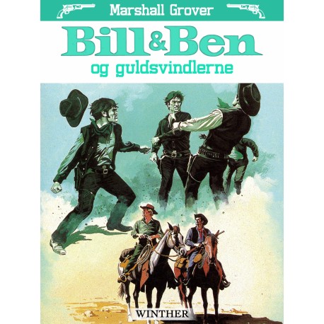 Bill og Ben og guldsvindlerne