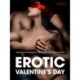 Erotic Valentine s Day - 5 erotische verhalen