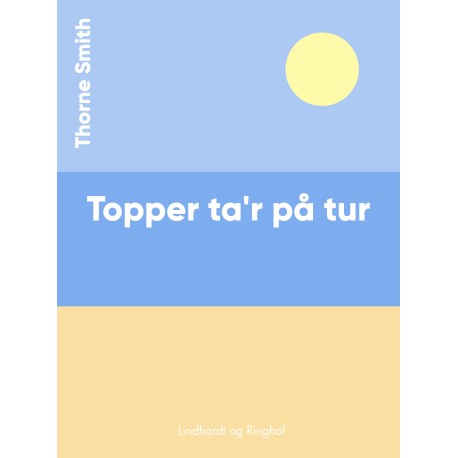 Topper ta'r på tur