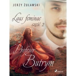 Laus feminae 2: Profesor Butrym