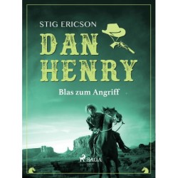 Dan Henry - Blas zum Angriff