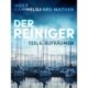 Der Reiniger: Aufräumen - Teil 6