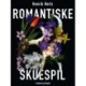 Romantiske skuespil
