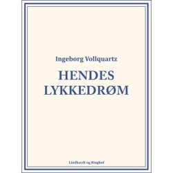 Hendes lykkedrøm