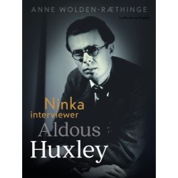 Ninka interviewer Aldous Huxley