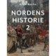 Nordens historie. Bind 2
