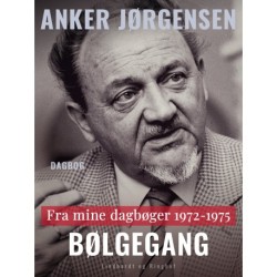 Fra mine dagbøger. 1972-1975. Bølgegang
