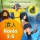 Ronin 1-5 - Dramatizado
