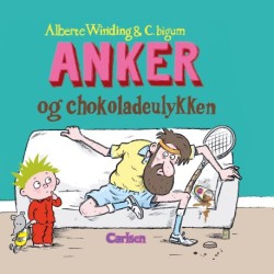 Anker (4) - Anker og chokoladeulykken