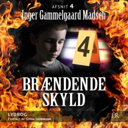 Brændende skyld: Afsnit 4