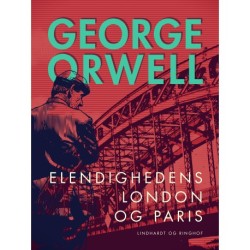Elendighedens London og Paris