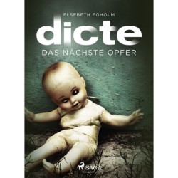 Das nächste Opfer: Ein Fall für Dicte Svendsen