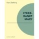 Lykkebarnet Mary