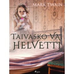 Taivasko vai helvetti