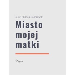 Miasto mojej matki