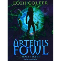 Artemis Fowl 4 – Opals hævn