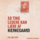 10 ting ledere kan lære af Kierkegaard